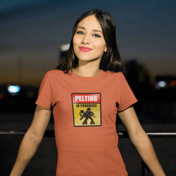 Pelting In Progress - Lady tee