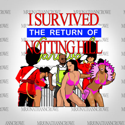 I Survived Notting Hill T-shirt