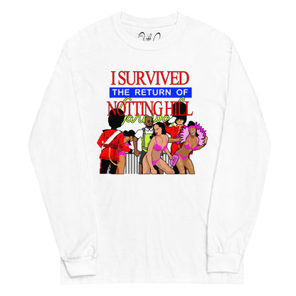 I Survived Notting Hill ( long sleeve)